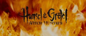 hansel & gretel - witch hunters